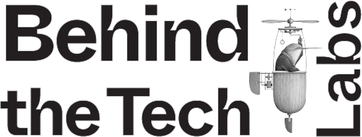 Behind the Tech Labs
